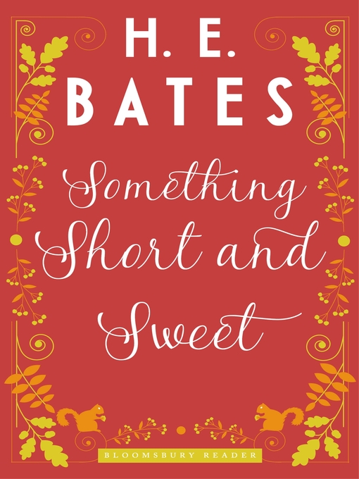 Title details for Something Short and Sweet by H.E. Bates - Available